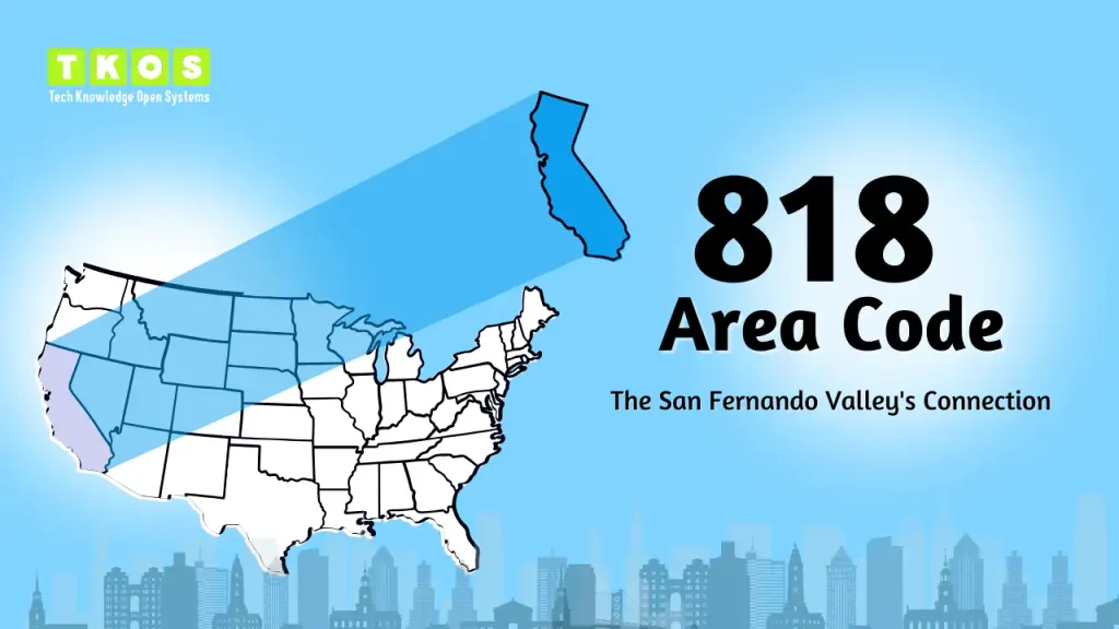 818 area code San Fernando Valley