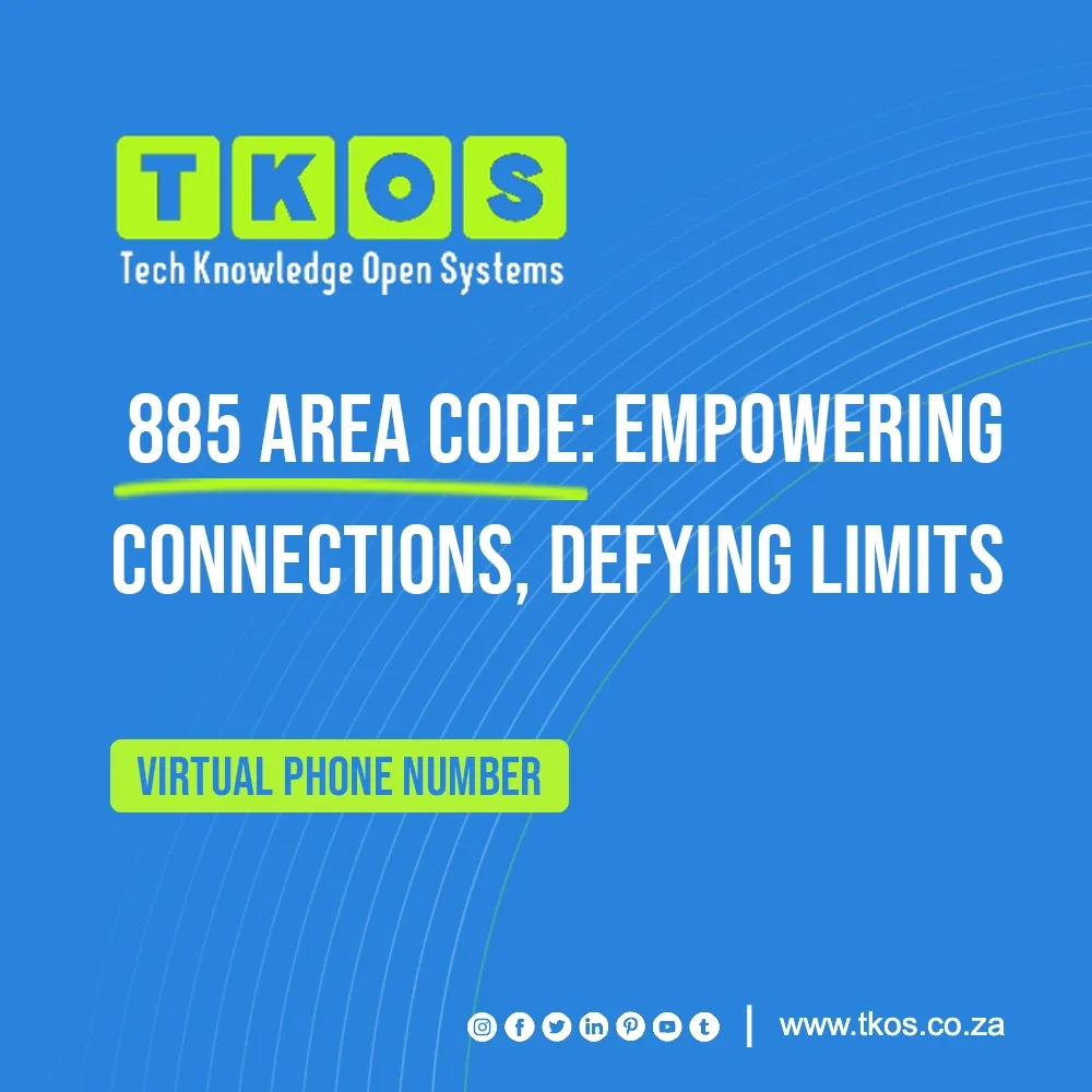 885 area code empowering connections