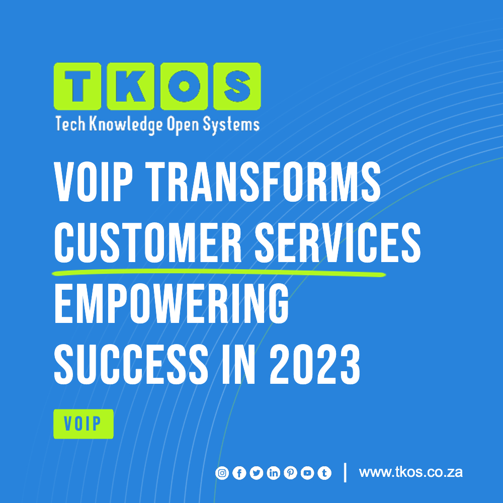 VoIP Improves Customer Services