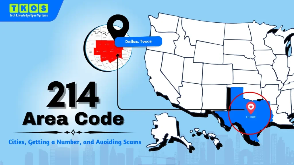 214 Area Code_ Cities, Getting a Number, and Avoiding Scams