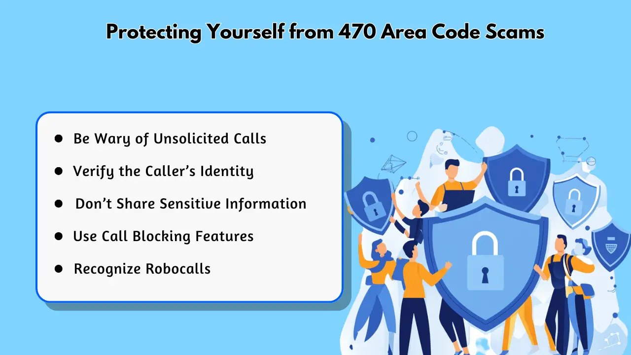 Protecting Yourself from 470 Area Code Scams